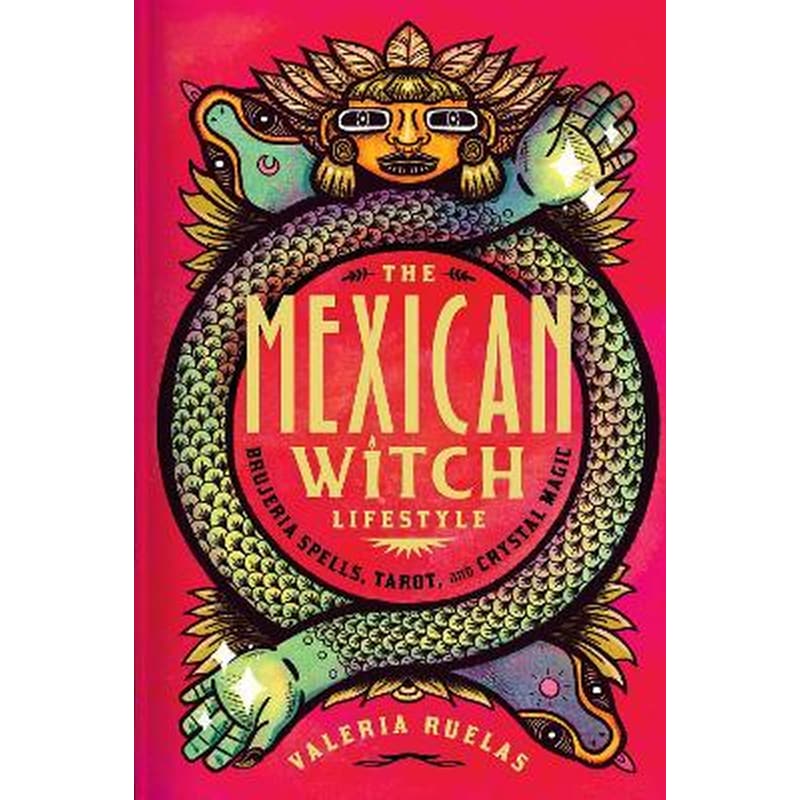 The Mexican Witch Lifestyle