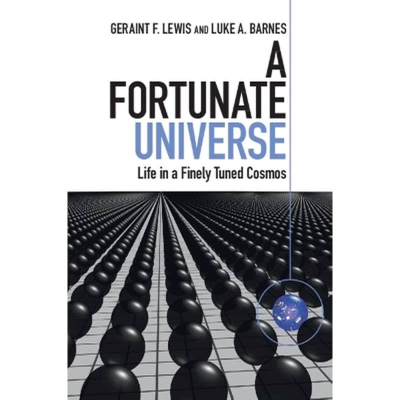 A Fortunate Universe