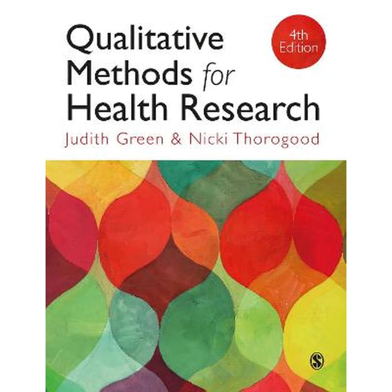 Qualitative Methods for Health Research