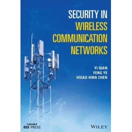 Security in Wireless Communication Networks