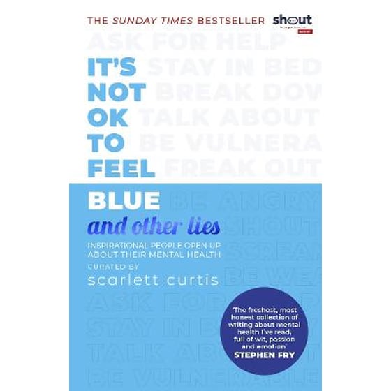 It's Not OK to Feel Blue (and other lies) image 0