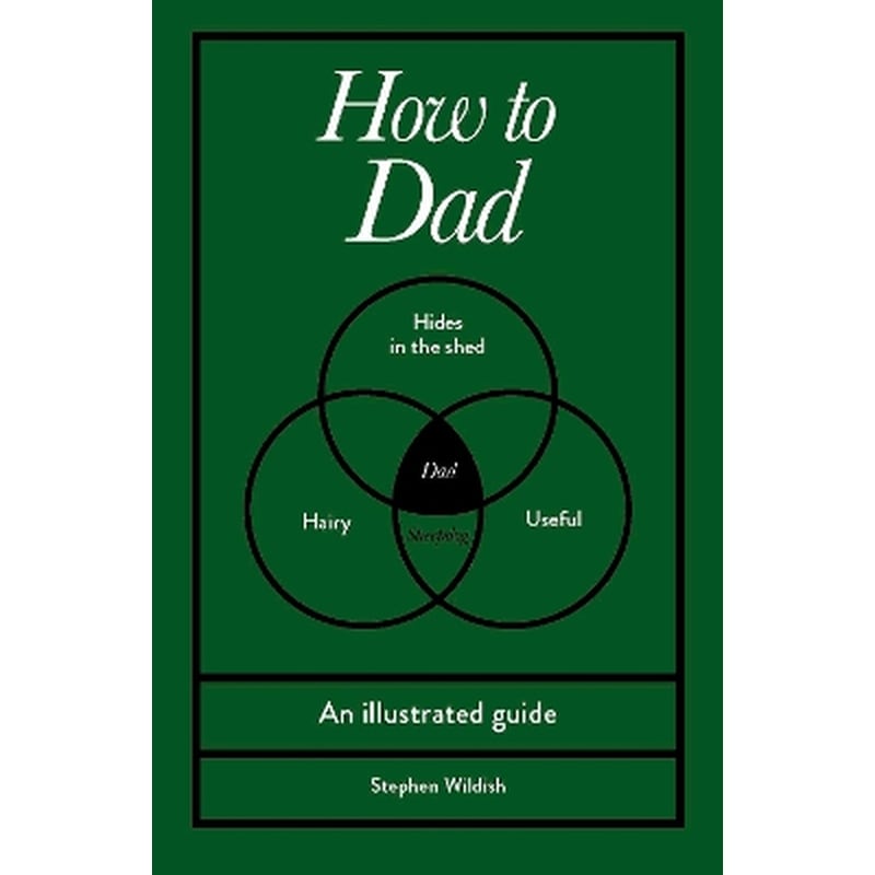 How to Dad