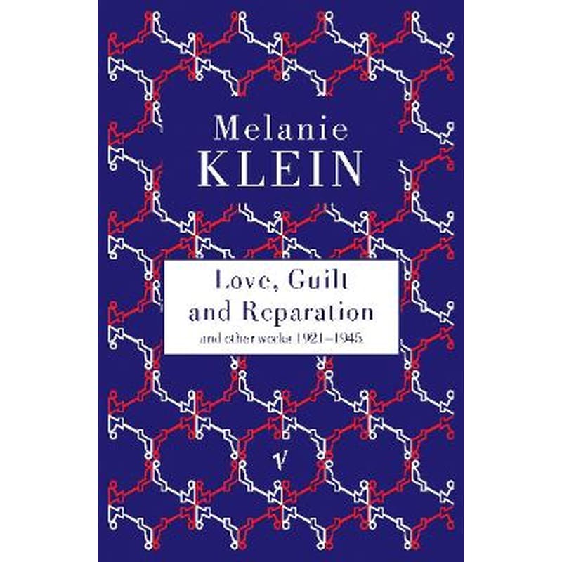 Love, Guilt and Reparation