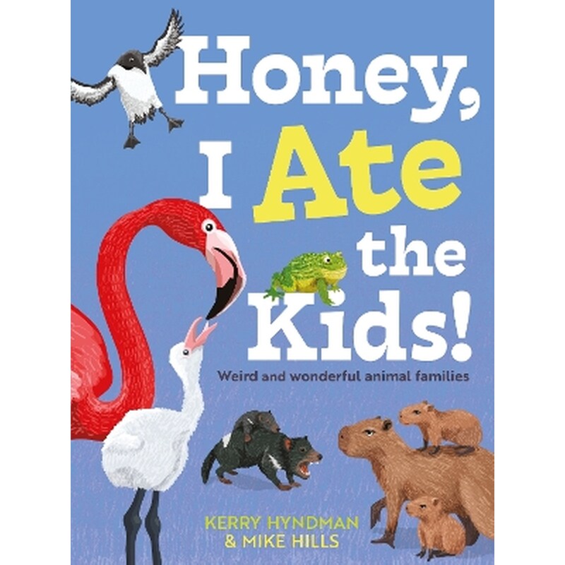 Honey, I Ate the Kids
