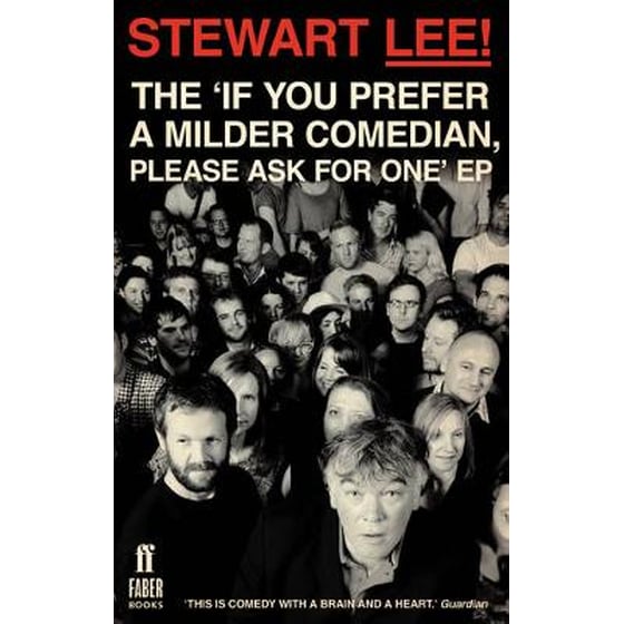 Stewart Lee! The 'If You Prefer a Milder Comedian Please Ask For One' EP image 0