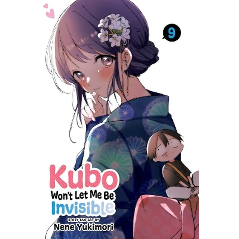 Kubo Wont Let Me Be Invisible, Vol. 9