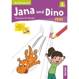 Jana Und Dino Plus 1: Arbeitsbuch (A1)