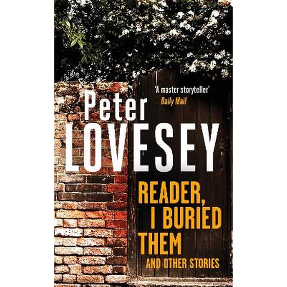 Reader, I Buried Them and Other Stories image 0