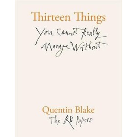 Thirteen Things You Cannot Really Manage Without image 0