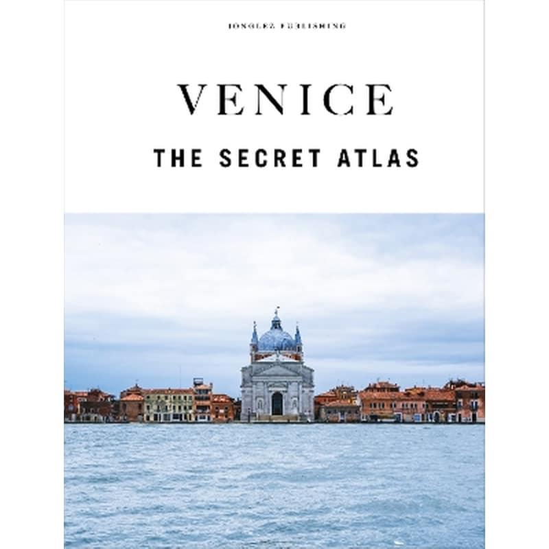 Venice - The Secret Atlas
