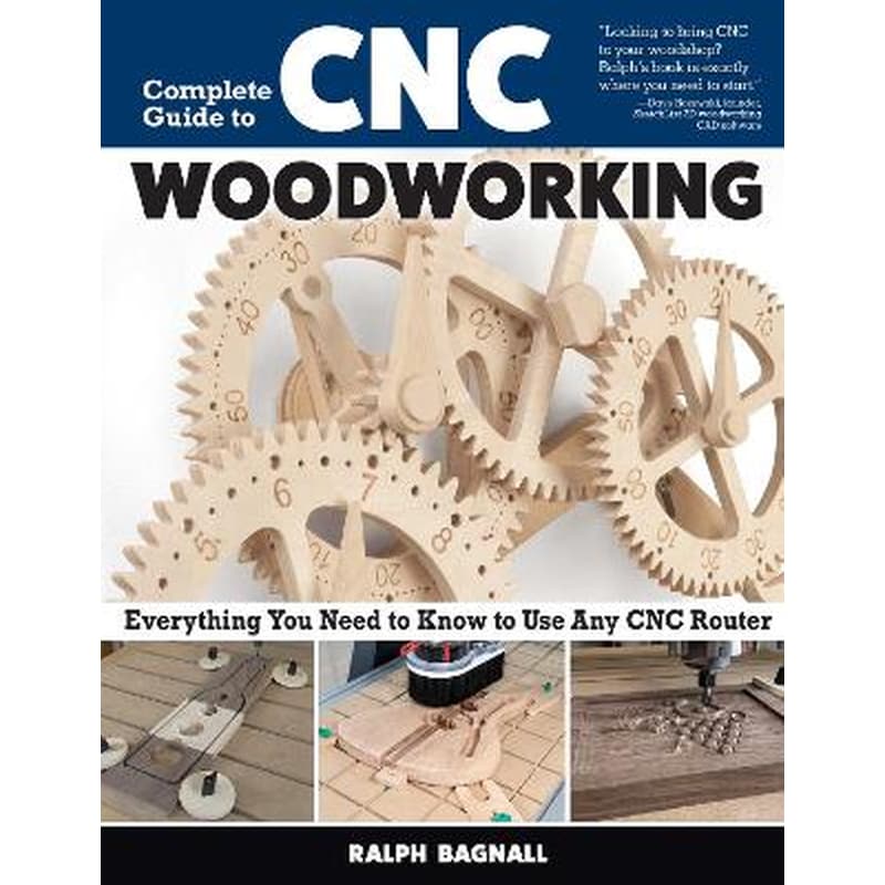Complete Guide to CNC Woodworking