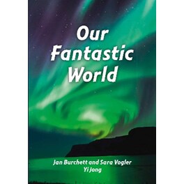 Our Fantastic World