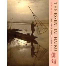 The Essential Haiku