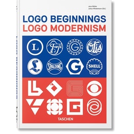 Logo Beginnings. Logo Modernism. 45th Ed.