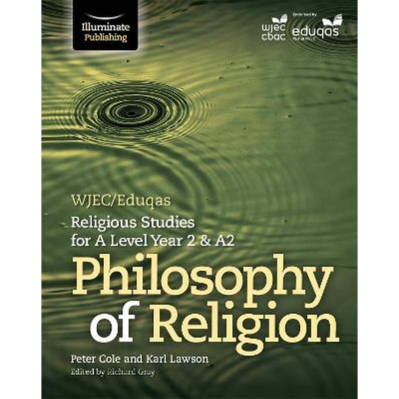 WJEC/Eduqas Religious Studies for A Level Year 2 A2 - Philosophy of Religion