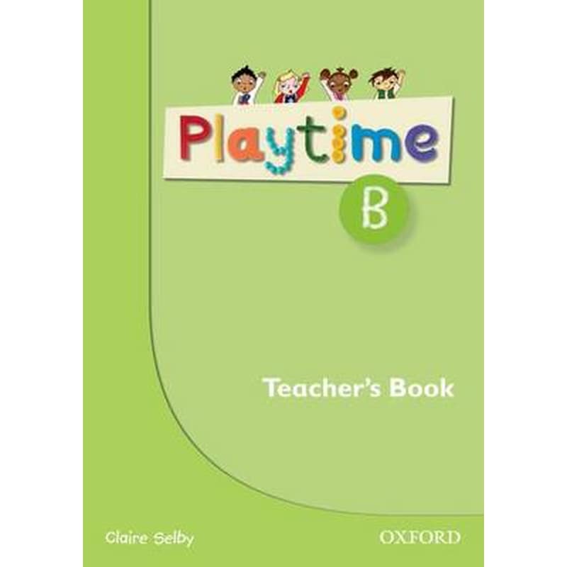 Playtime: B: Teachers Book