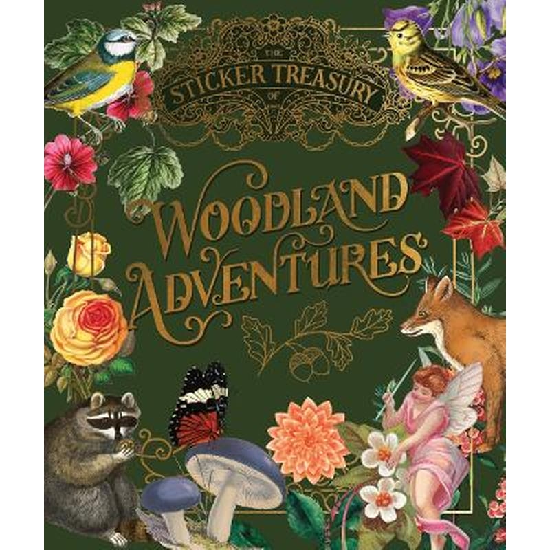 The Sticker Treasury of Woodland Adventures