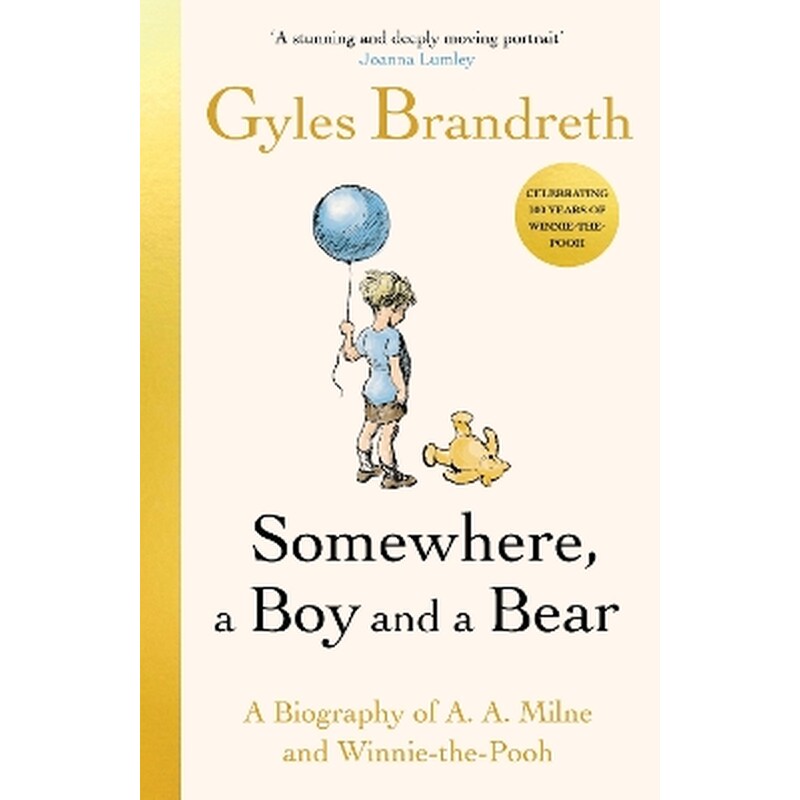 Somewhere, A Boy And A Bear