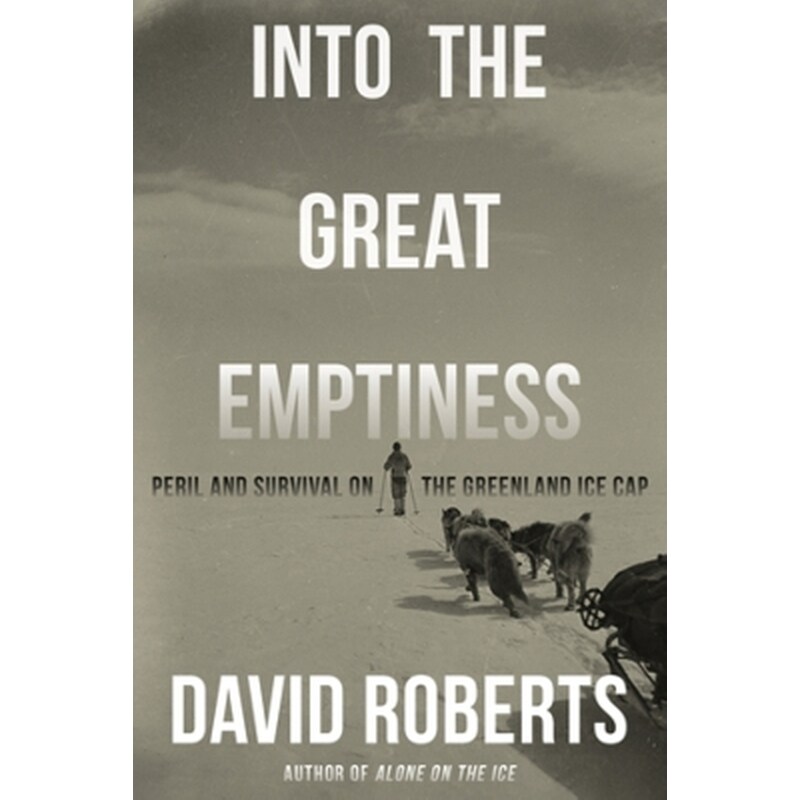 Into the Great Emptiness