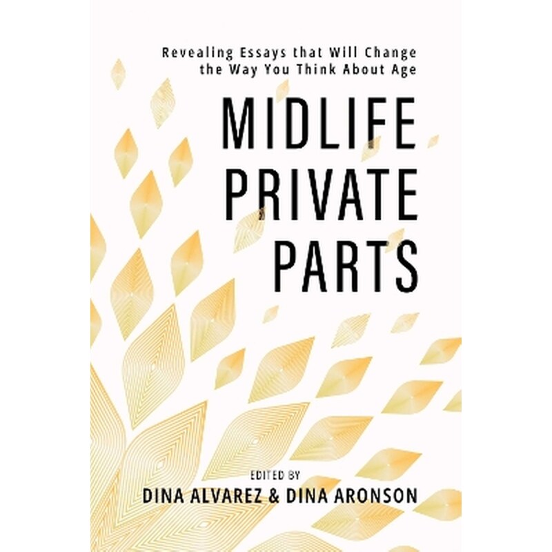 Midlife Private Parts