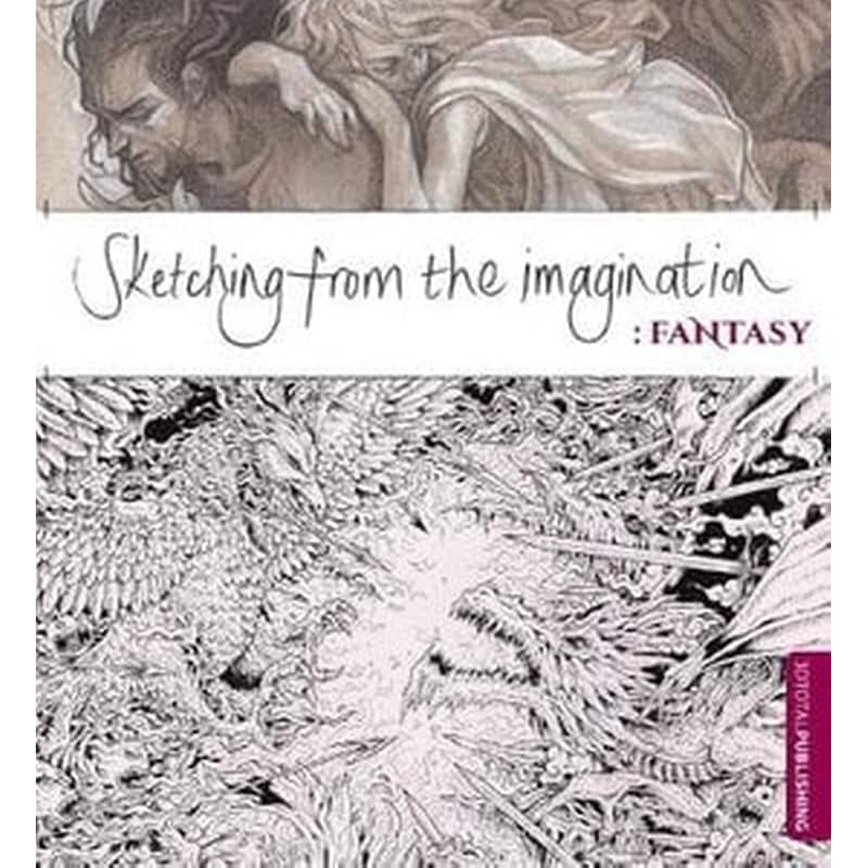 Sketching from the Imagination- Fantasy