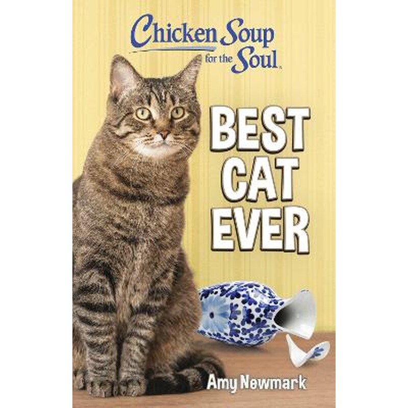 Chicken Soup for the Soul: Best Cat Ever