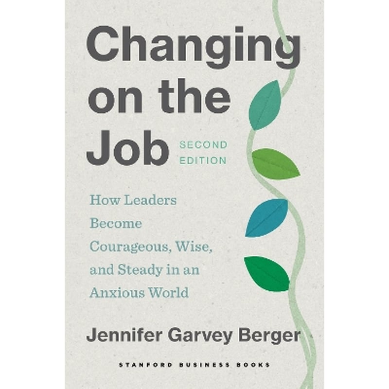 Changing on the Job, Second Edition