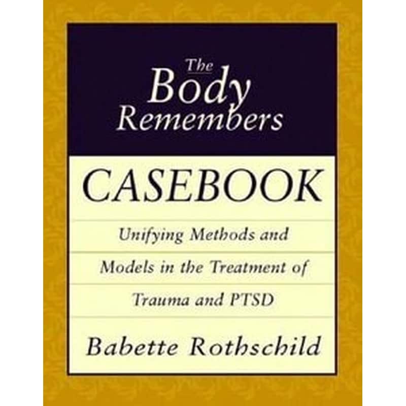 Body Remembers Casebook