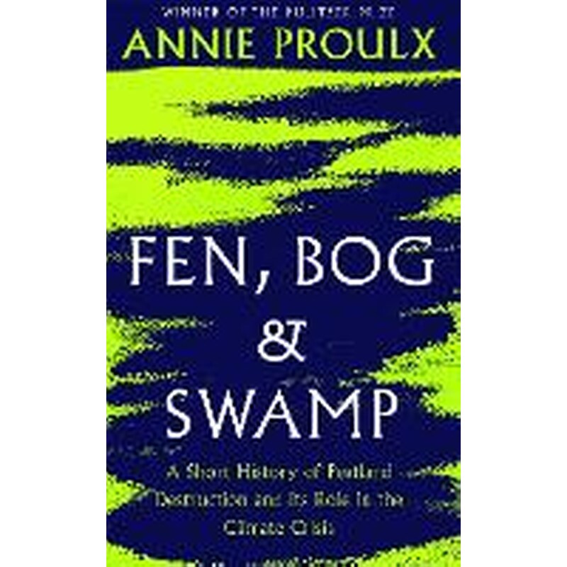 Fen, Bog and Swamp
