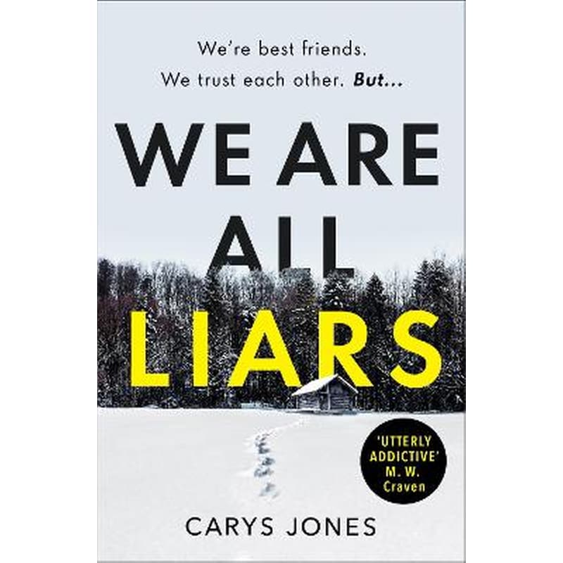 We Are All Liars