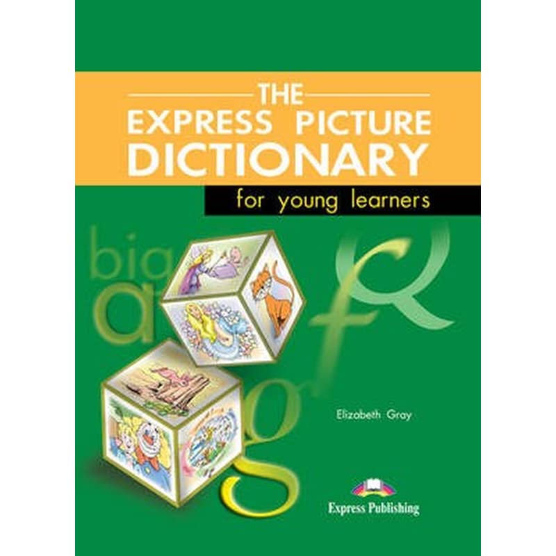 The Express Picture Dictionary for Young Learners Students Book