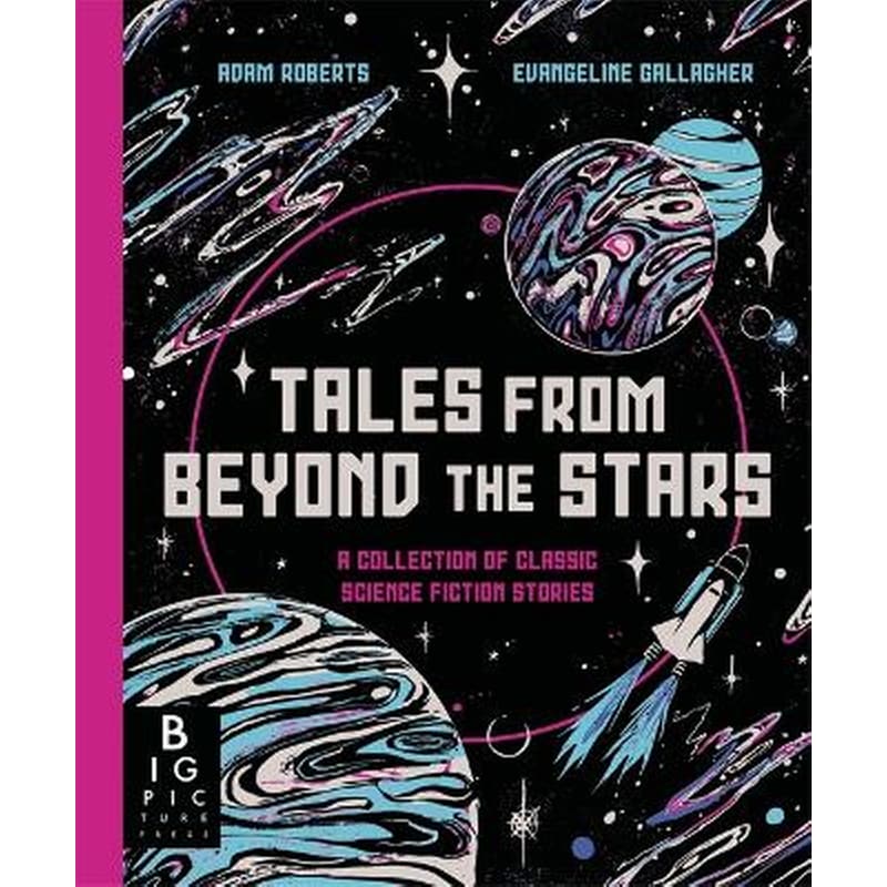 Tales from Beyond the Stars