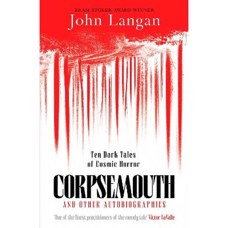 Corpsemouth and Other Autobiographies