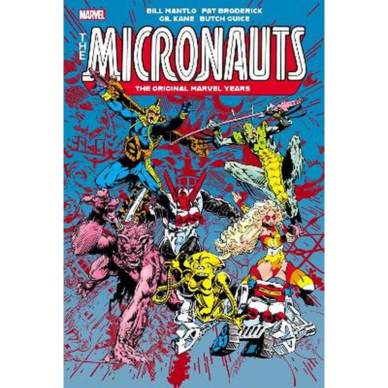 Micronauts: The Original Marvel Years Omnibus Vol. 2