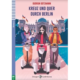 Jel 2: Kreuz Und Quer Durch Berlin (+ Cd)