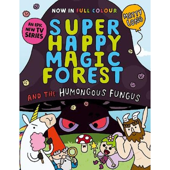 Super Happy Magic Forest and the Humongous Fungus image 0