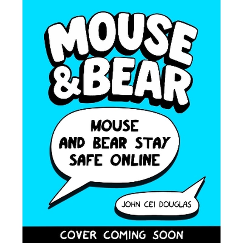 Mouse and Bear: Stay Safe Online