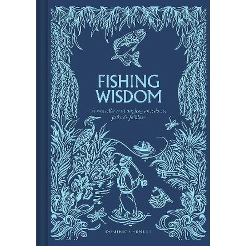 Fishing Wisdom
