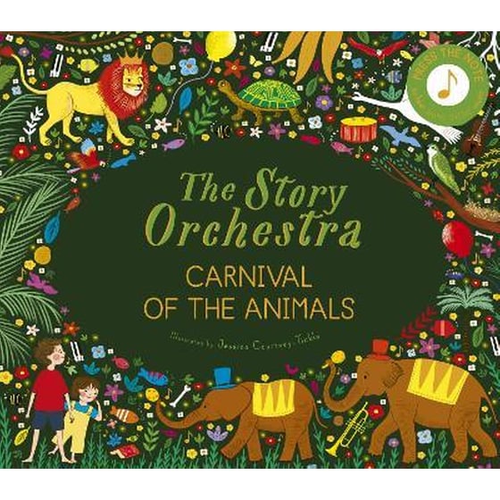The Story Orchestra: Carnival of the Animals: Volume 5 : Press the note to hear Saint-Saens' music image 0