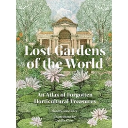 Lost Gardens of the World