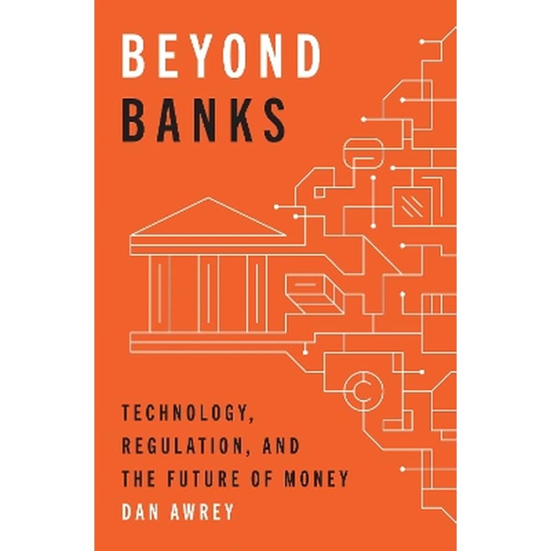 Beyond Banks