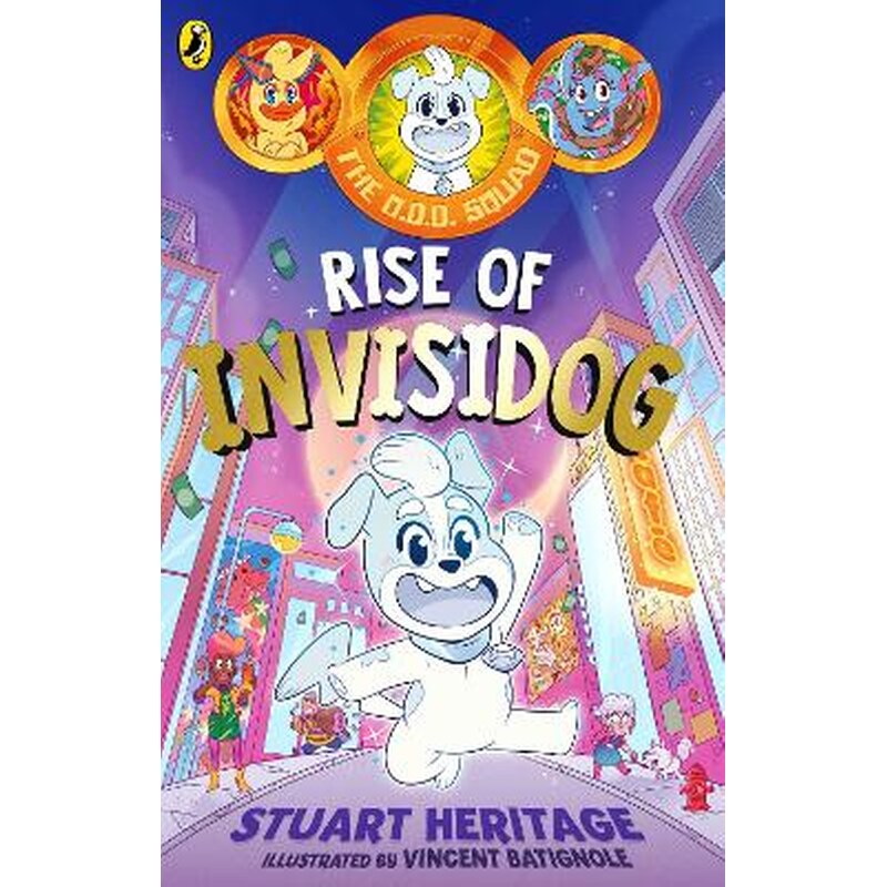 The O.D.D. Squad: Rise of Invisidog