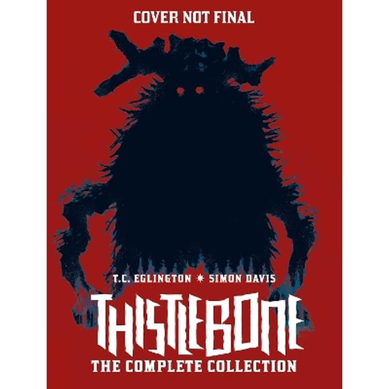 Thistlebone - The Complete Collection