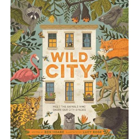 Wild City : Meet the animals who share our city spaces image 0