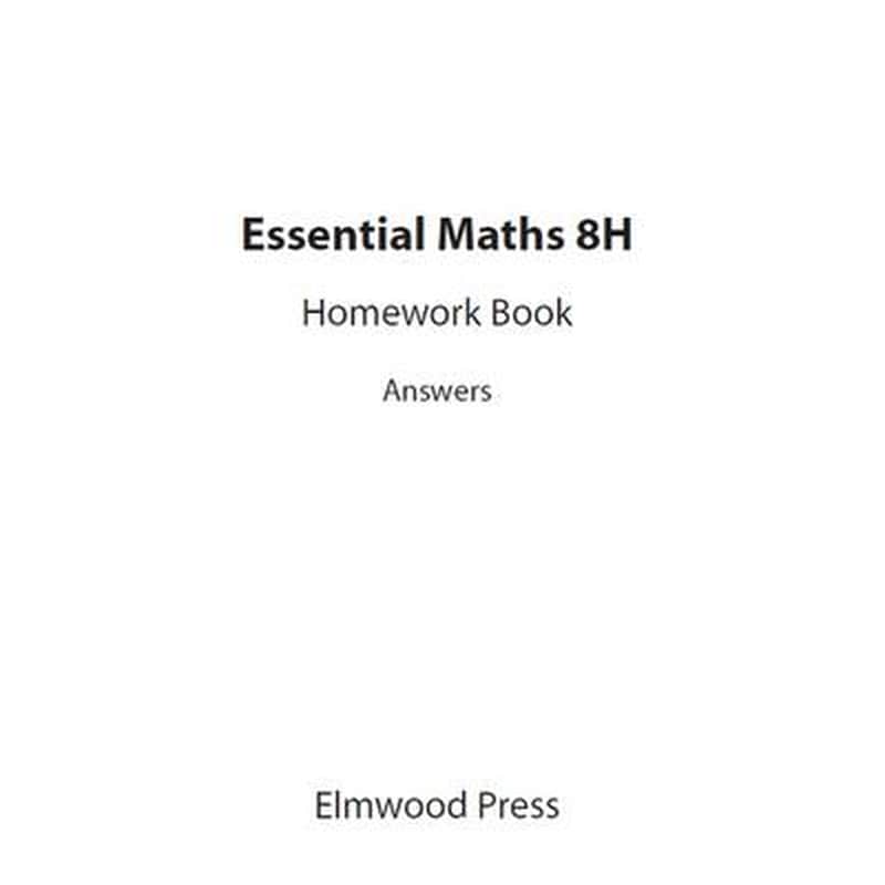 Essential Maths 8H Homework Answers