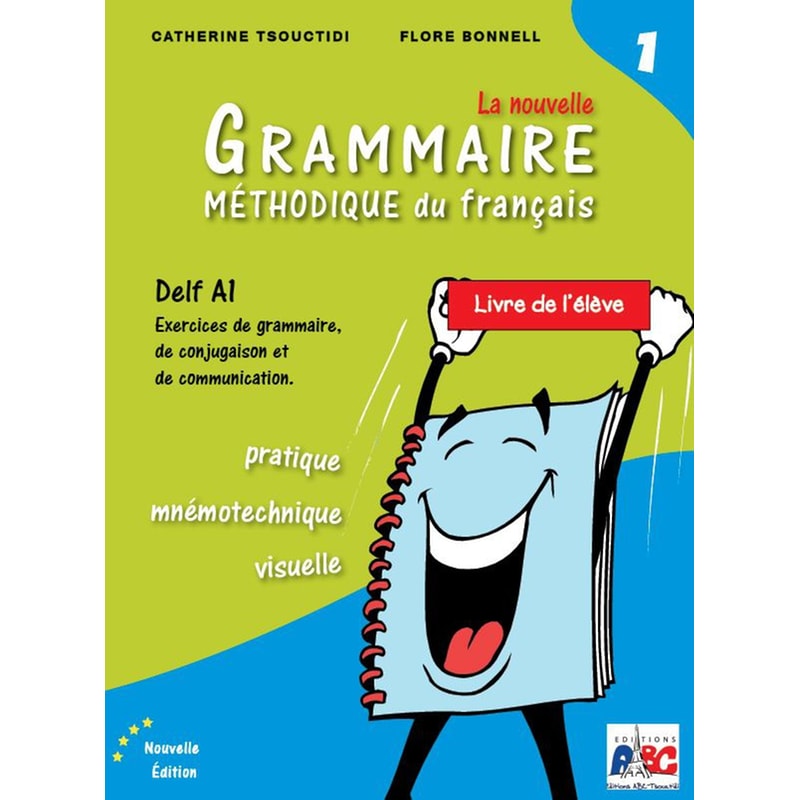 Grammaire méthodique 1 (A1) - Livre de lélève