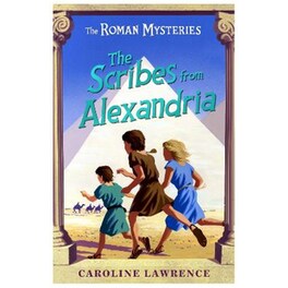Roman Mysteries: The Scribes from Alexandria
