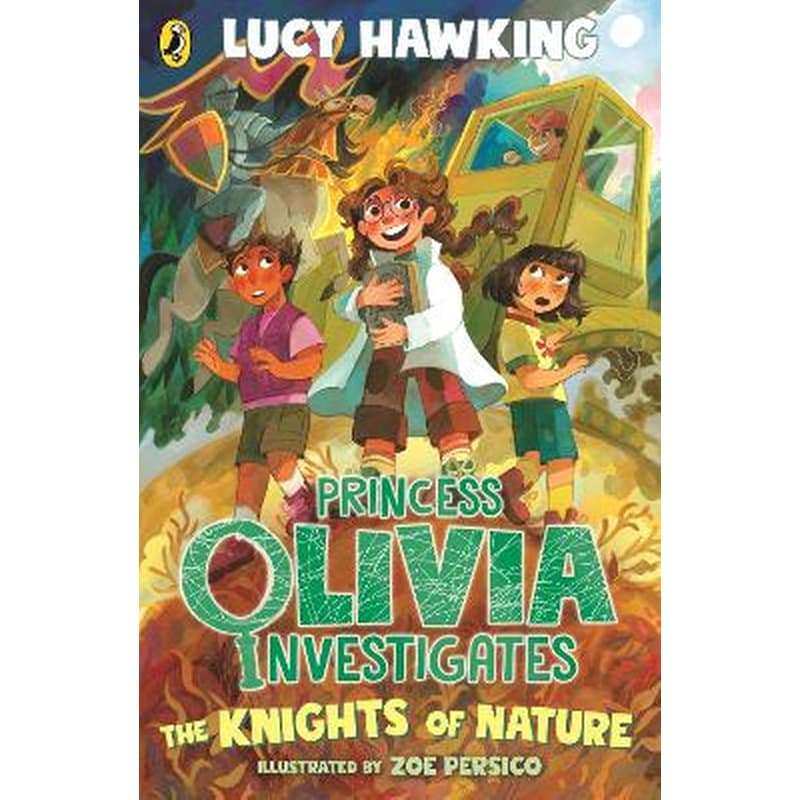 Princess Olivia Investigates: The Knights of Nature