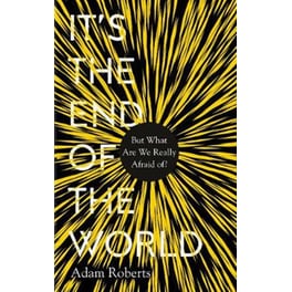 It's the End of the World