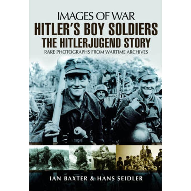 Hitlers Boy Soldiers